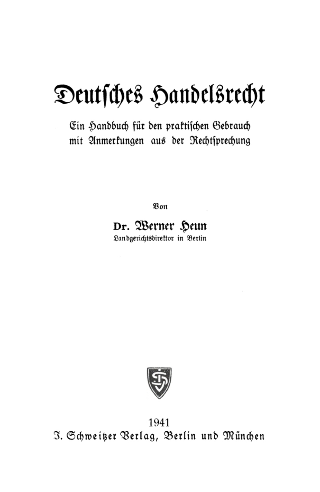 Werner Heun: Deutsches Handelsrecht. [Teil 1] 1st Edition â€“ PDF/EPUB Version Downloadable